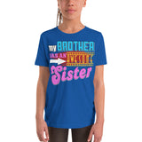 6_122 - My brother has an awesome sister - Youth Short Sleeve T-Shirt