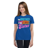 6_122 - My brother has an awesome sister - Youth Short Sleeve T-Shirt