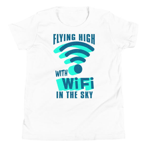 4_300 - Flying high with Wifi in the sky - Youth Short Sleeve T-Shirt