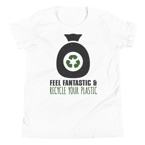 5_195 - Feel fantastic and recycle your plastic - Youth Short Sleeve T-Shirt