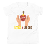 3_255 - Let go and let God - Youth Short Sleeve T-Shirt