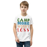 2_270 - Camp more, worry less - Youth Short Sleeve T-Shirt