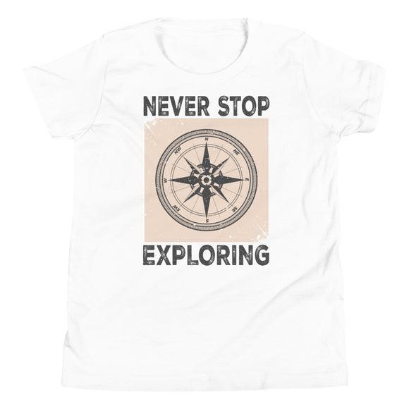 5_147 - Never stop exploring - Youth Short Sleeve T-Shirt